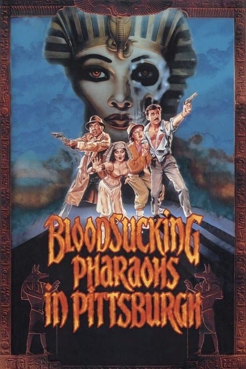 Bloodsucking Pharaohs in Pittsburgh full movie
