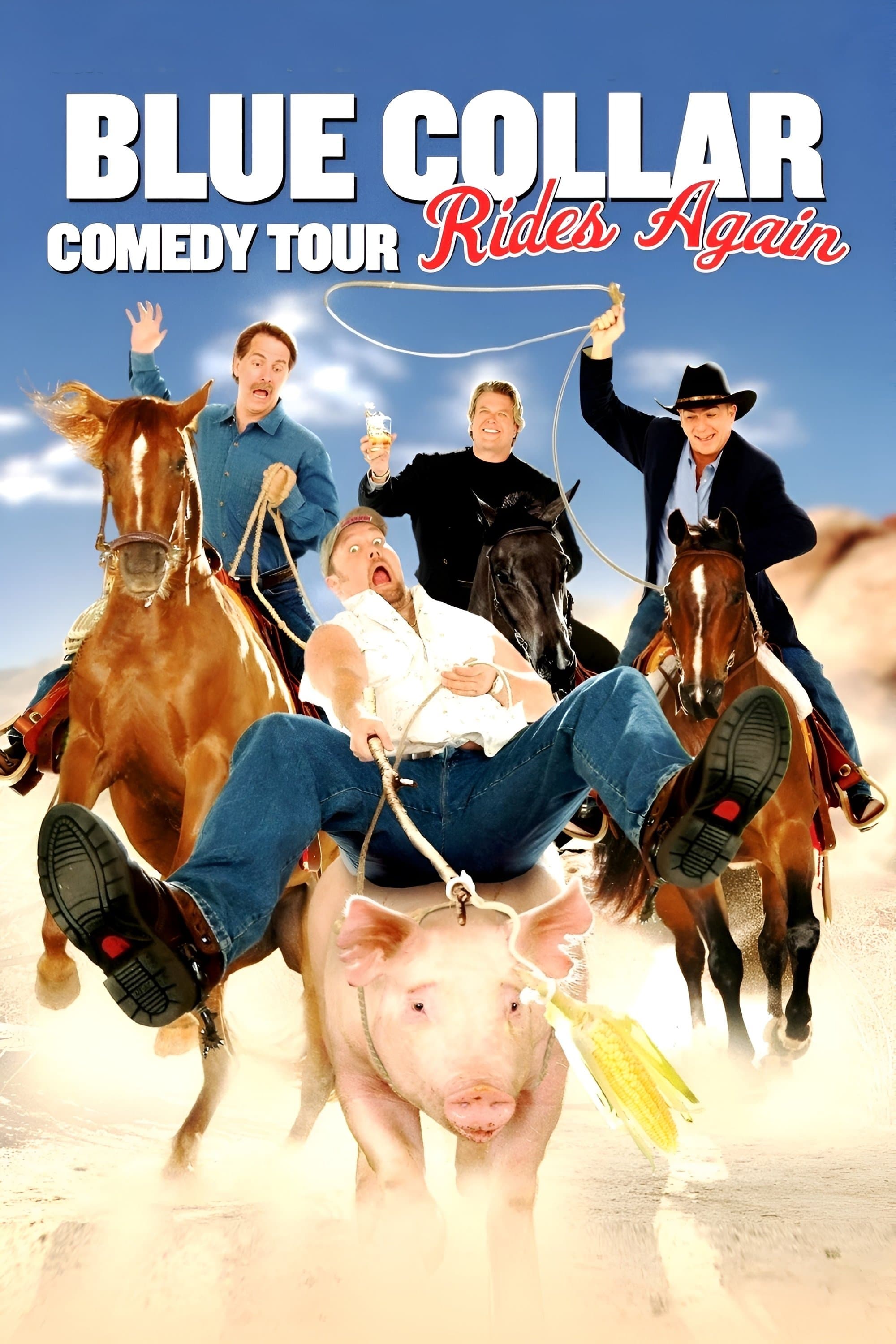 Blue Collar Comedy Tour Rides Again full movie