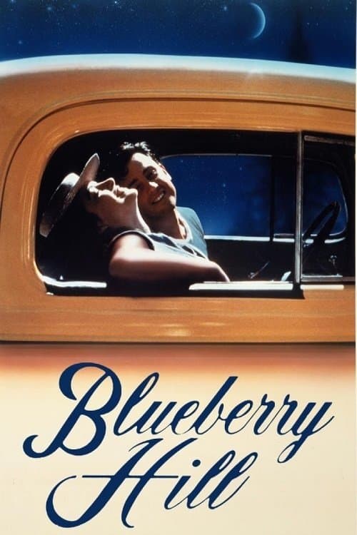 Blueberry Hill full movie
