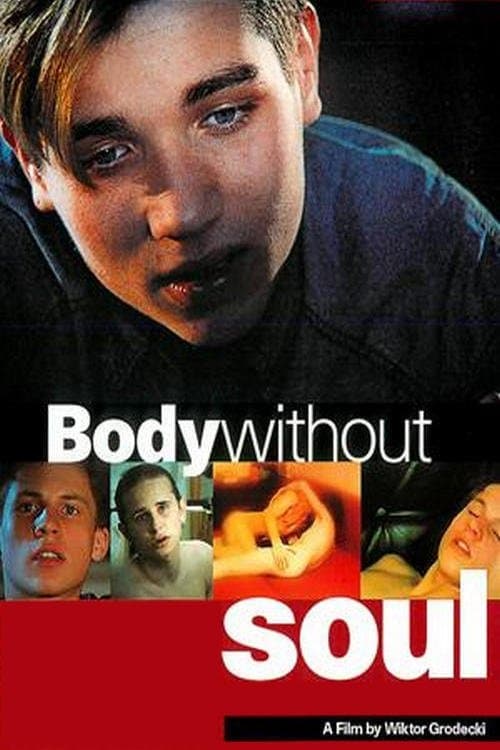 Body Without Soul full movie