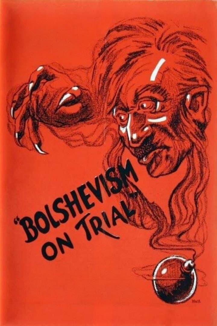 Bolshevism on Trial full movie