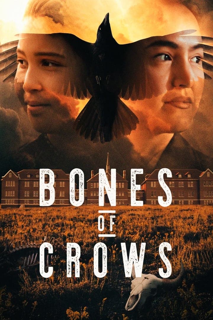 Bones of Crows full movie
