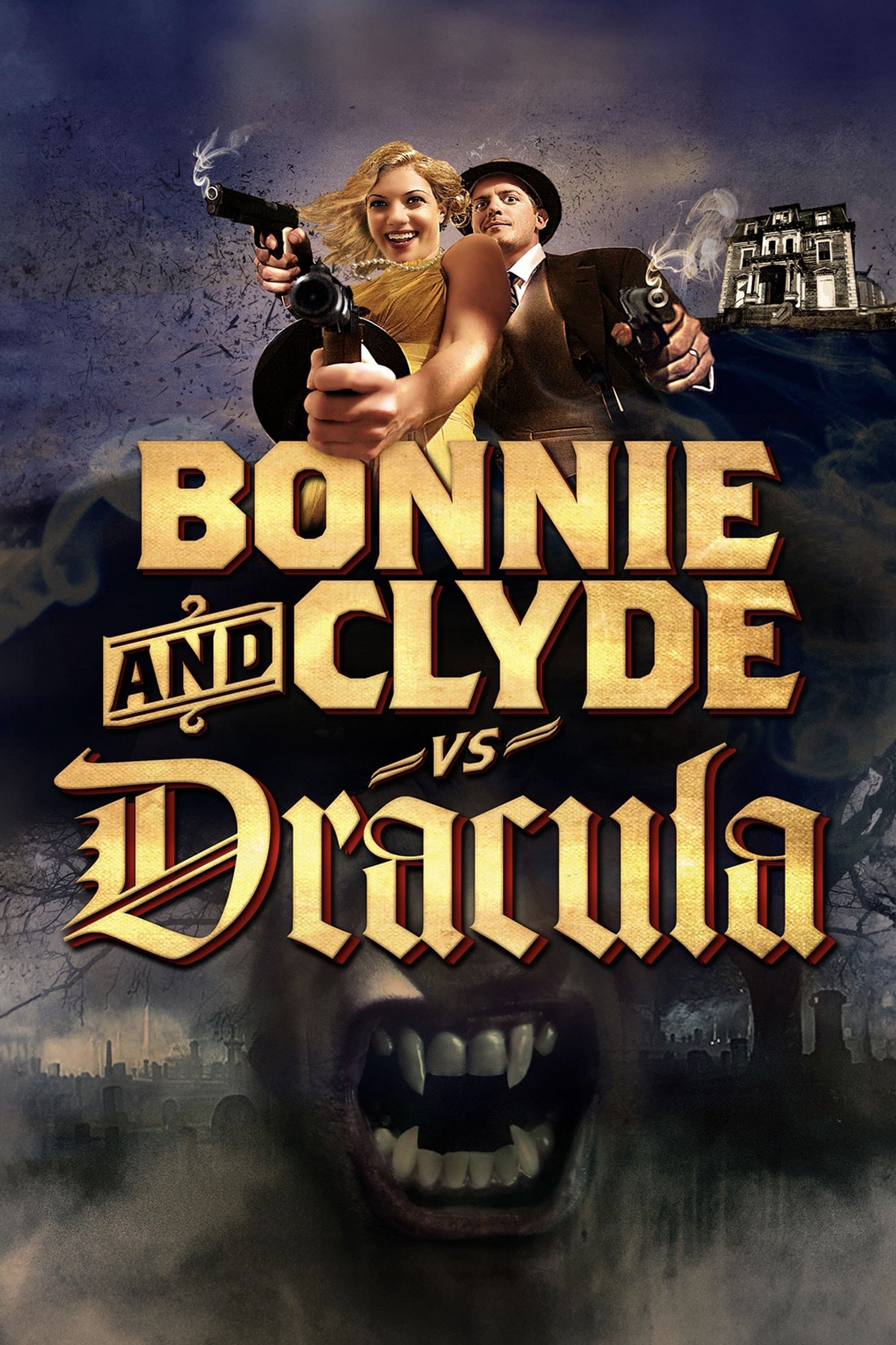 Bonnie & Clyde vs. Dracula full movie