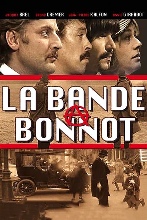 Bonnot's Gang full movie