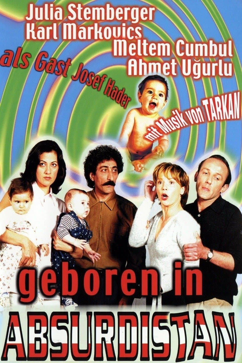Born in Absurdistan full movie