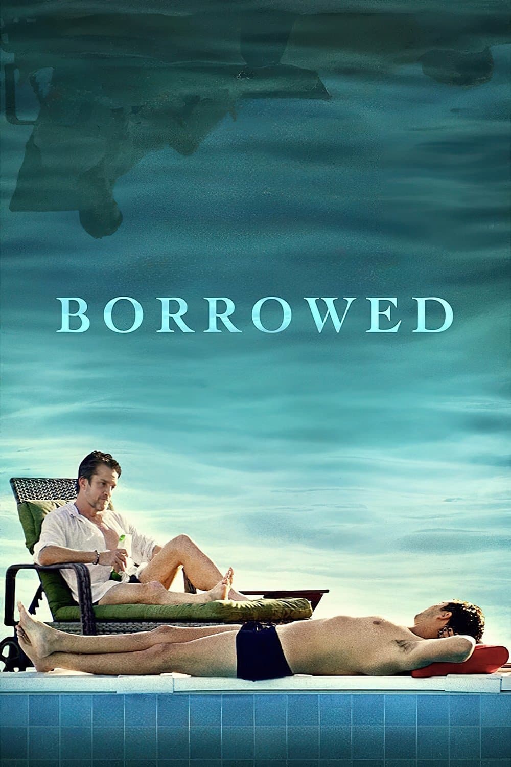 Borrowed full movie