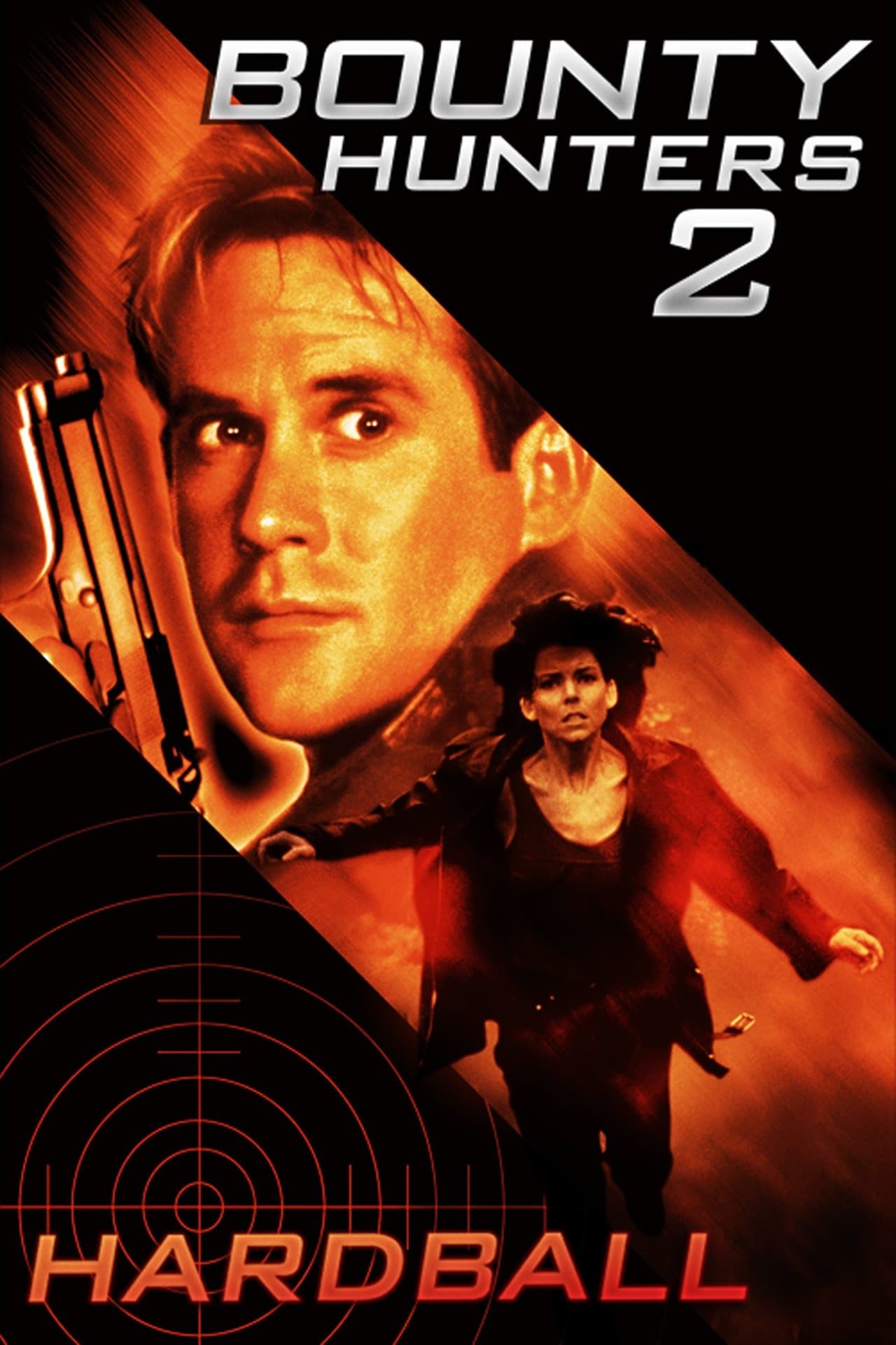 Bounty Hunters 2: Hardball full movie
