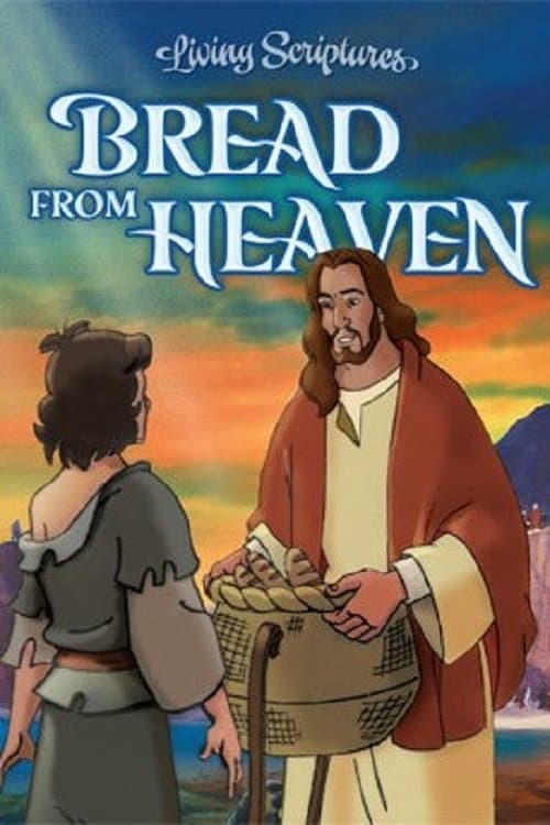 Bread From Heaven full movie