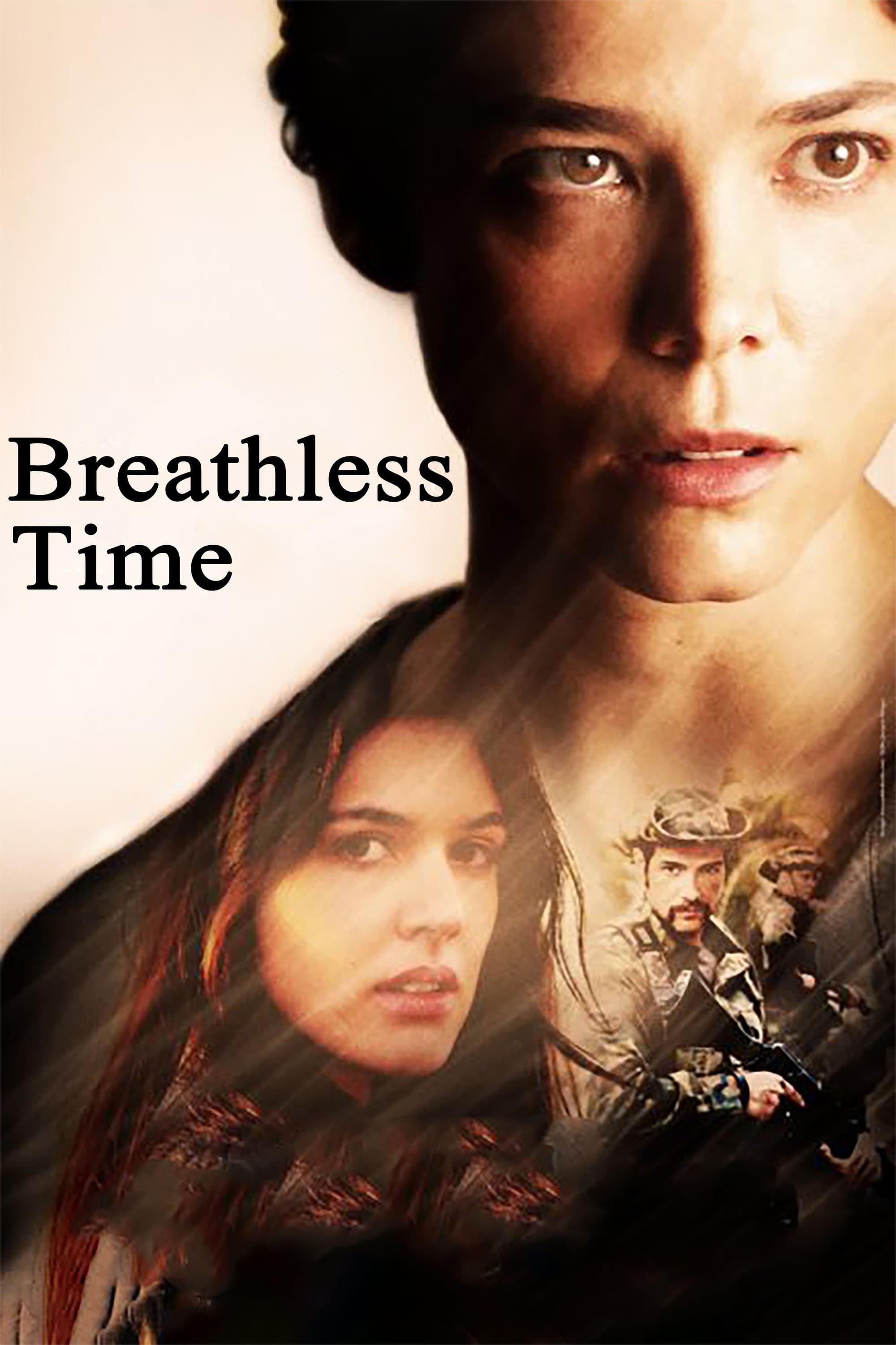 Breathless Time full movie