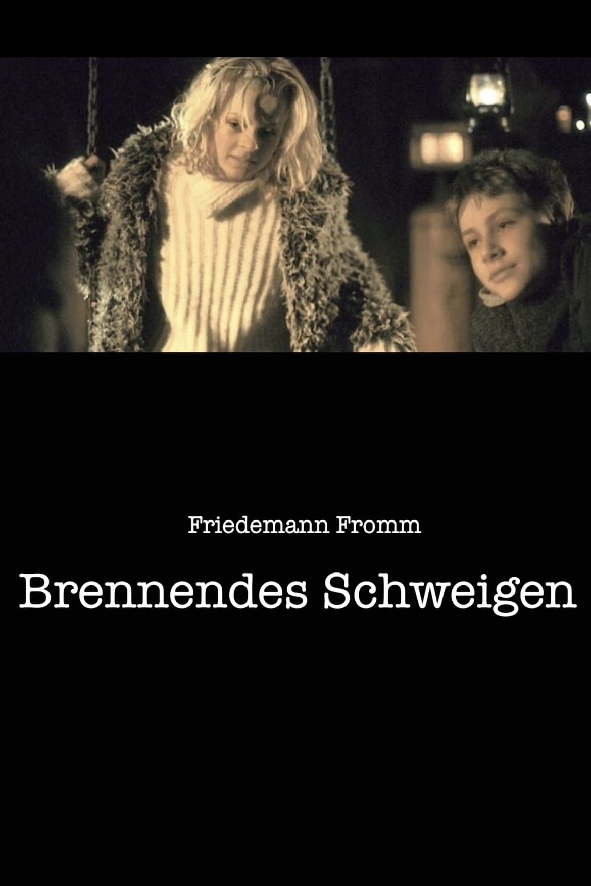 Brennendes Schweigen full movie