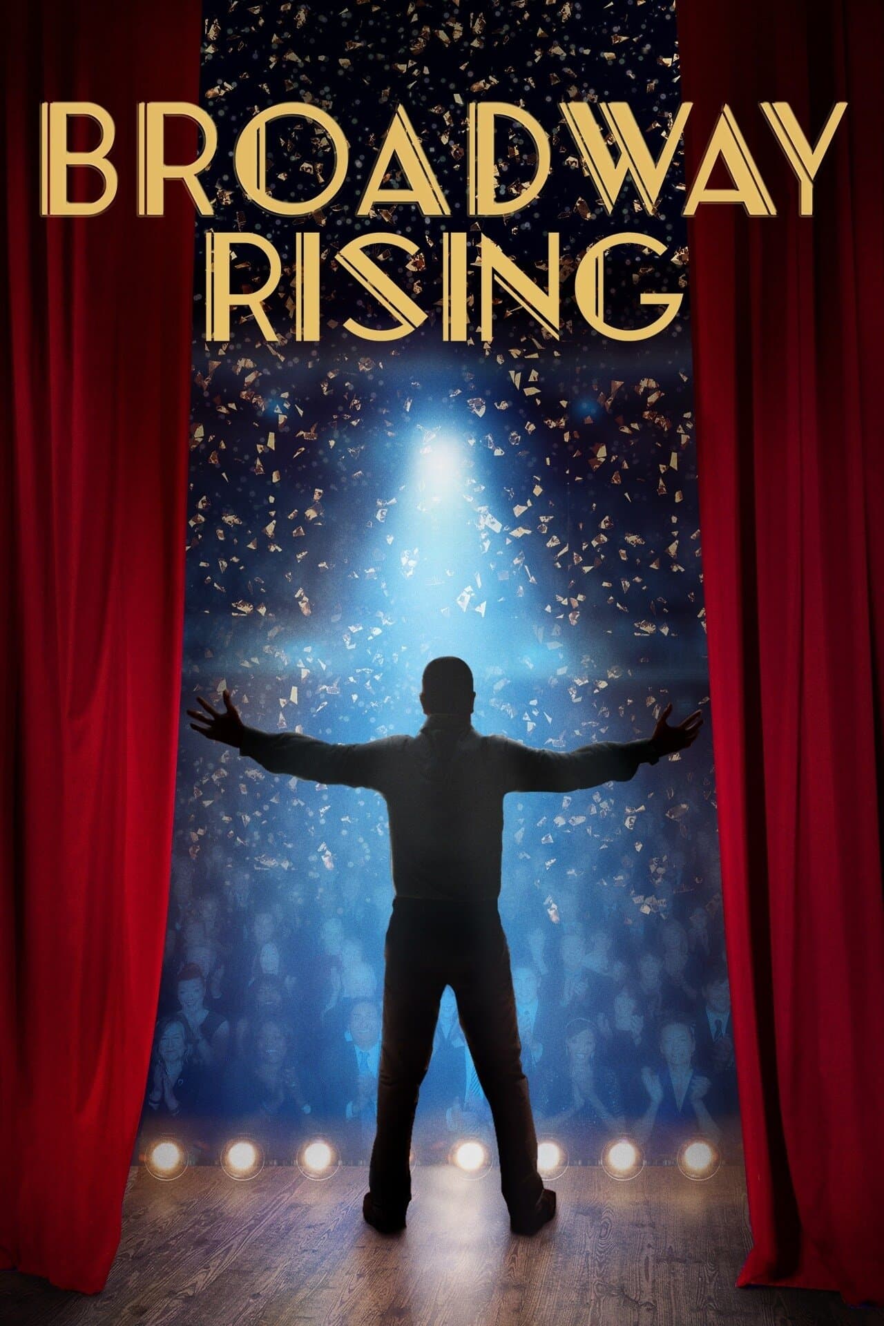 Broadway Rising full movie