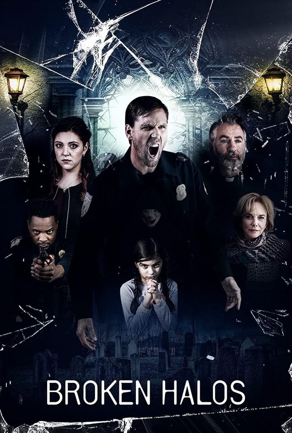 Broken Halos full movie