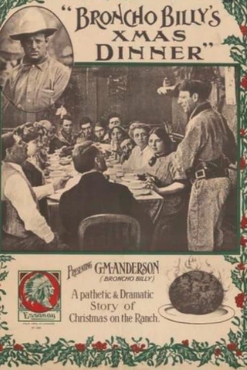 Broncho Billy's Christmas Dinner full movie