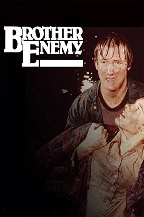 Brother Enemy full movie