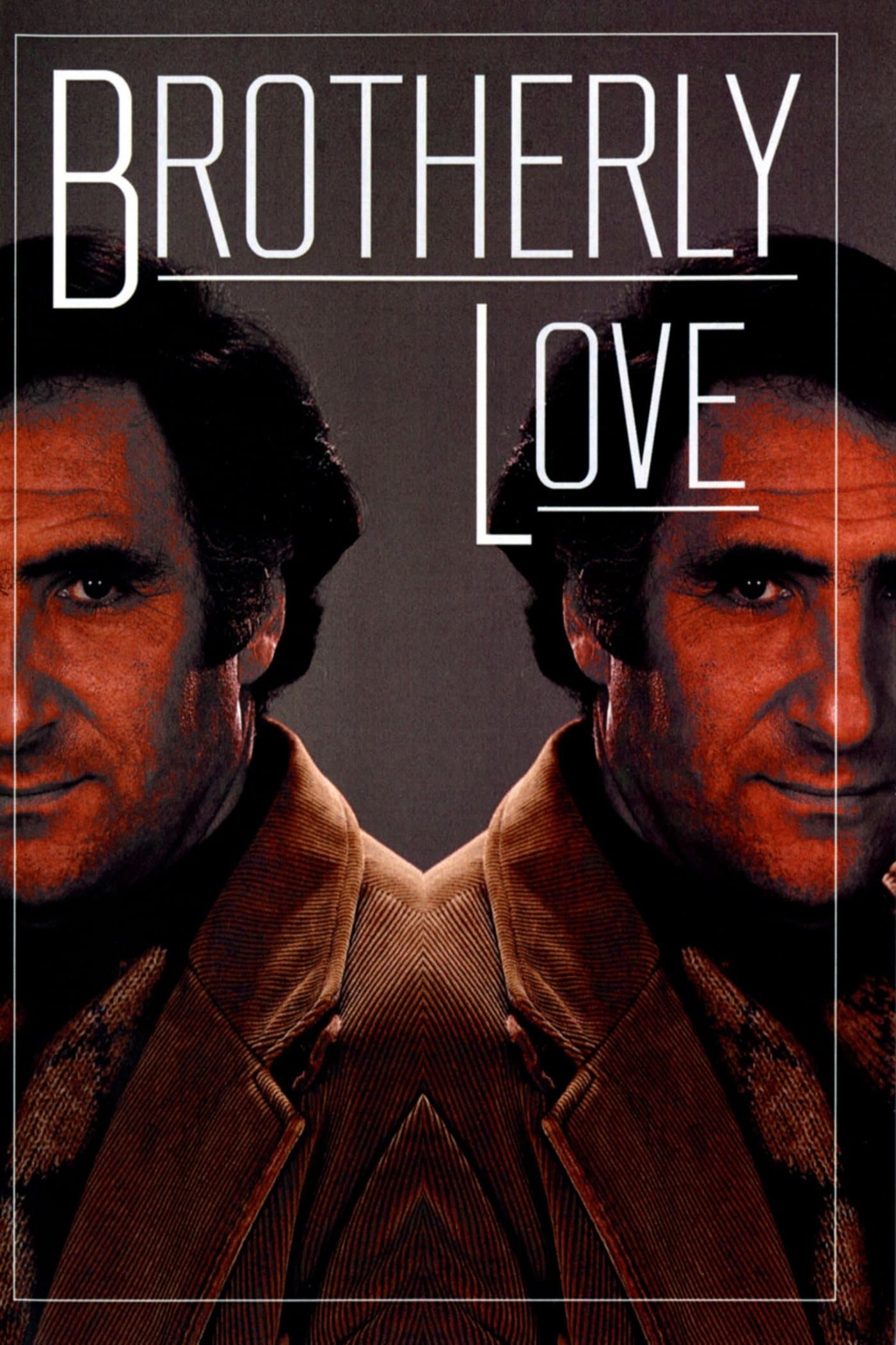 Brotherly Love full movie