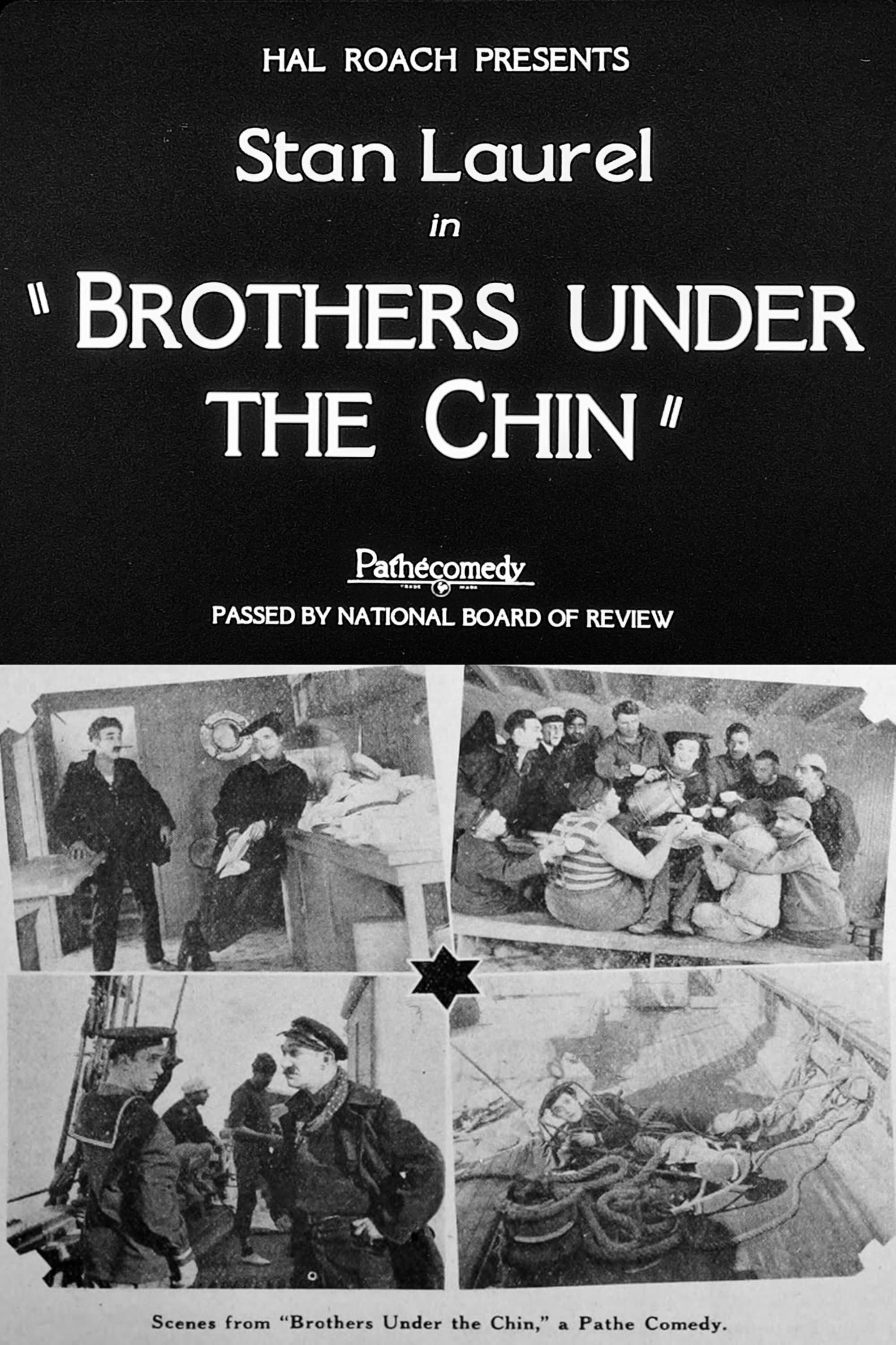 Brothers Under the Chin full movie