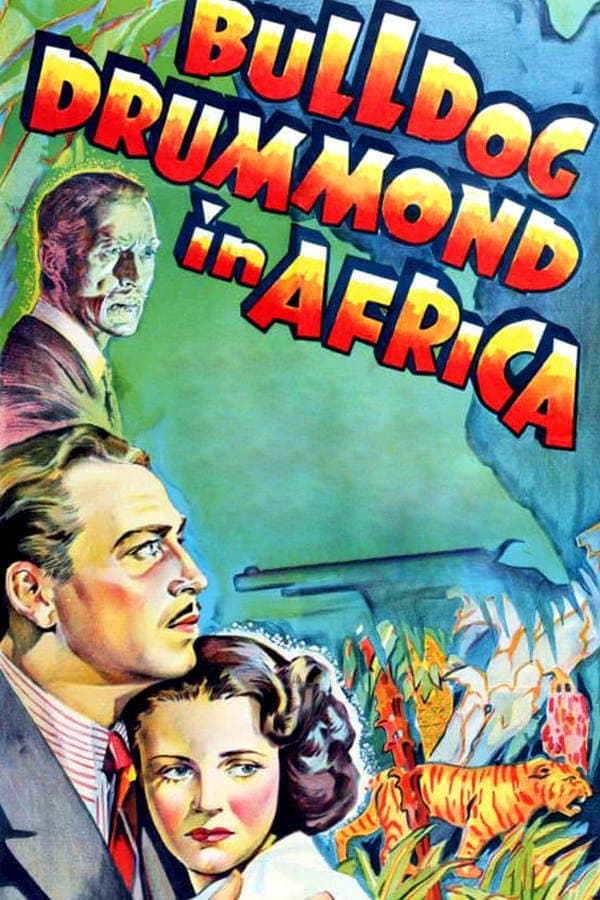 Bulldog Drummond in Africa full movie