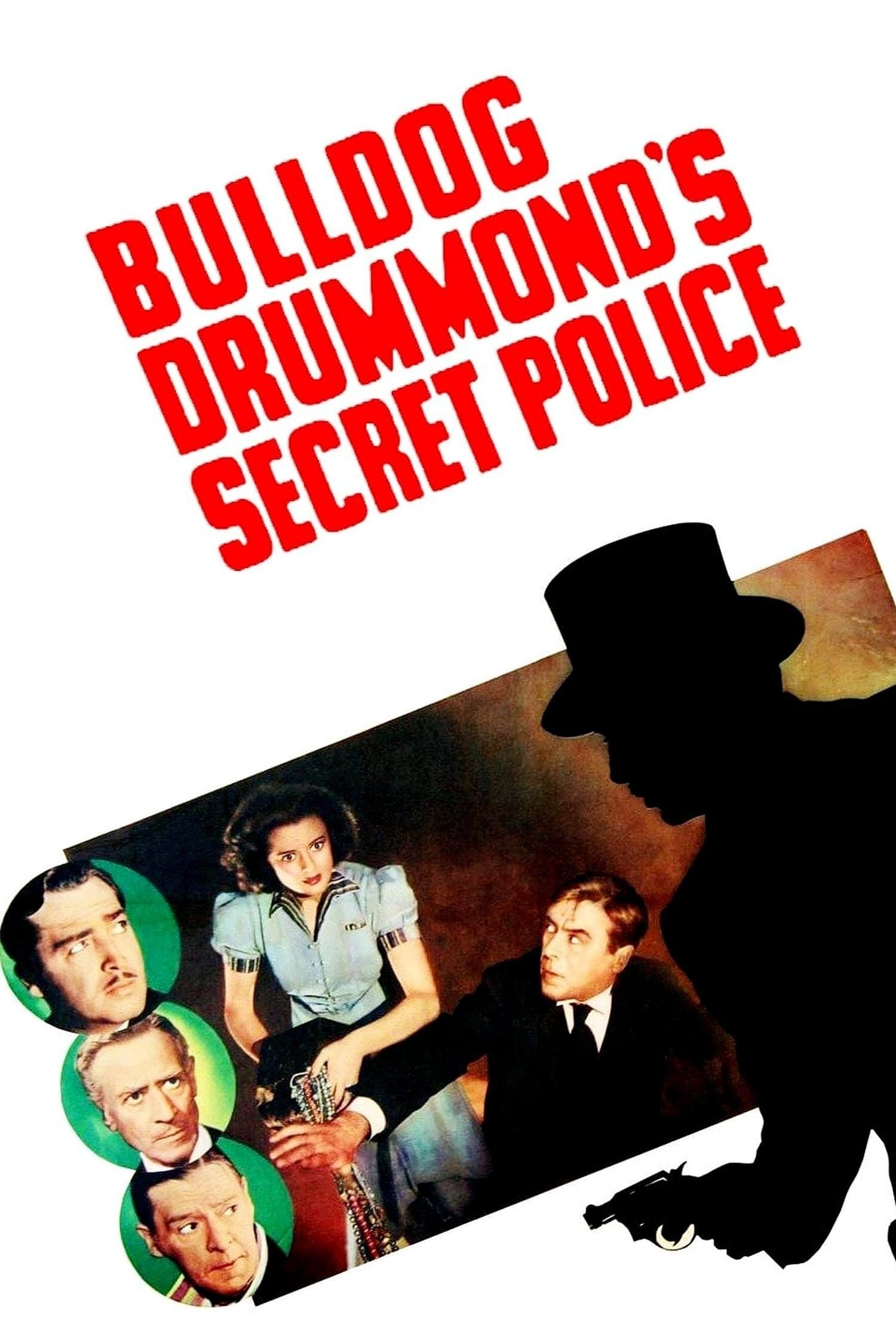 Bulldog Drummond's Secret Police full movie