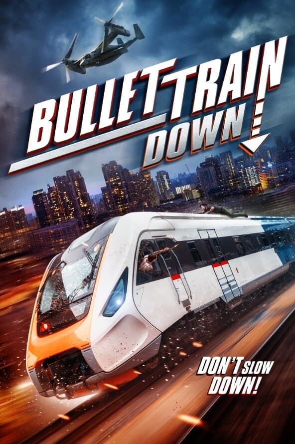 Bullet Train Down full movie