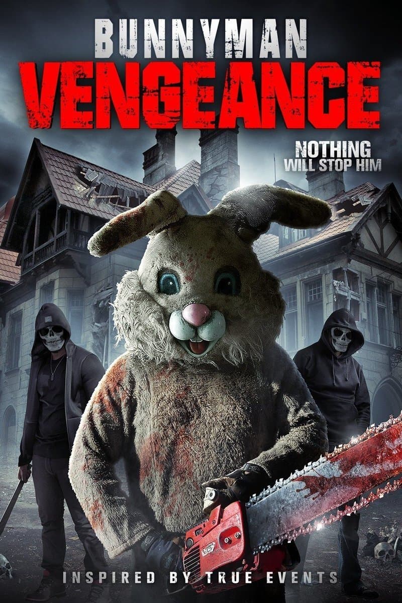 Bunnyman Vengeance full movie