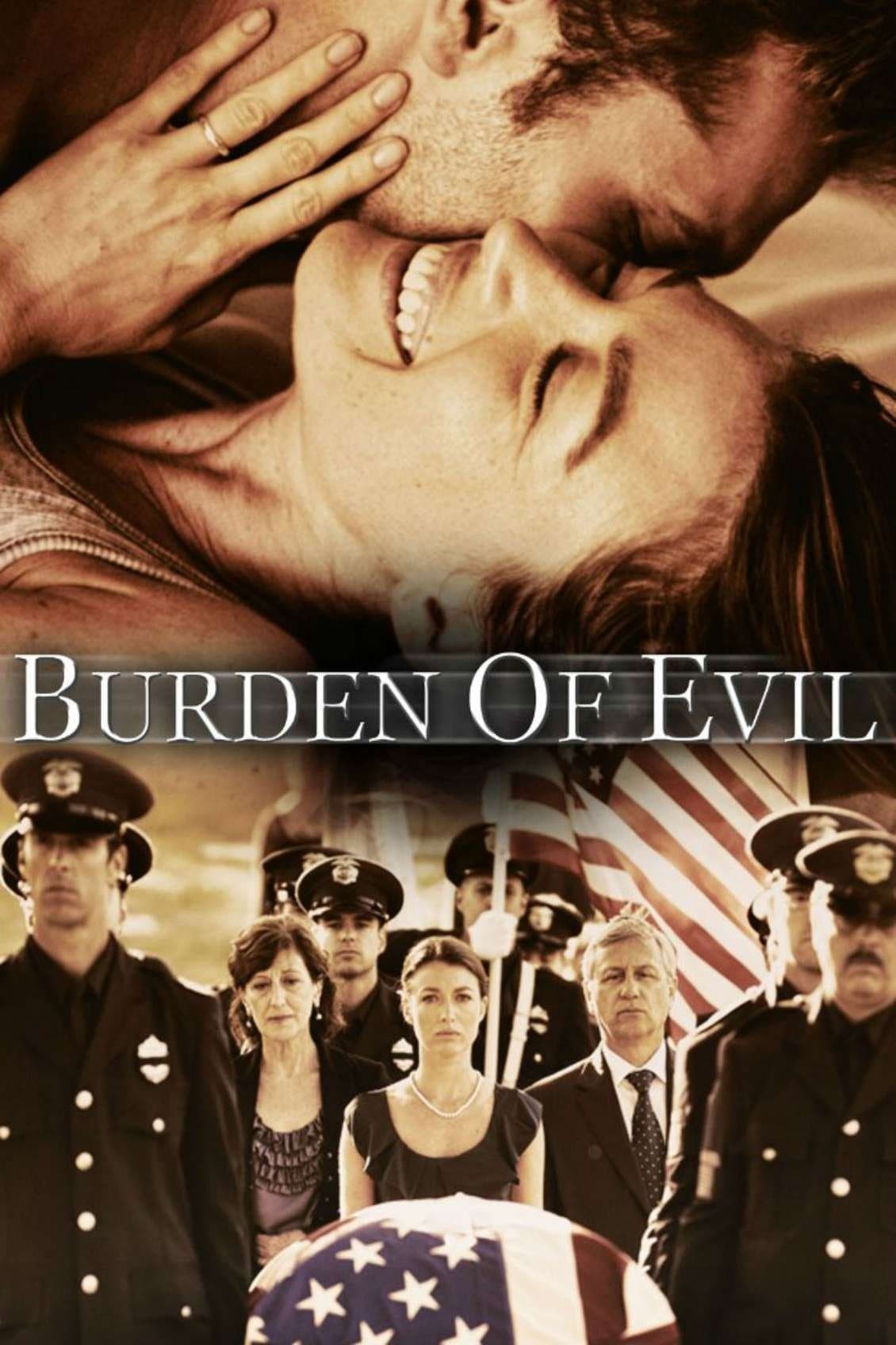 Burden of Evil full movie