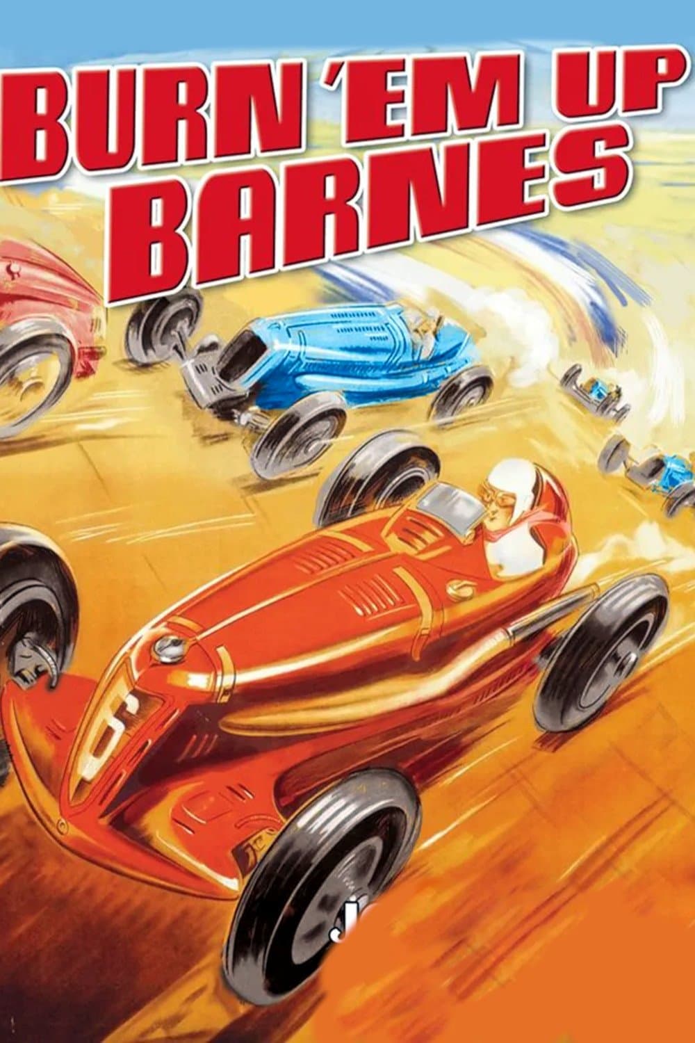Burn 'Em Up Barnes full movie
