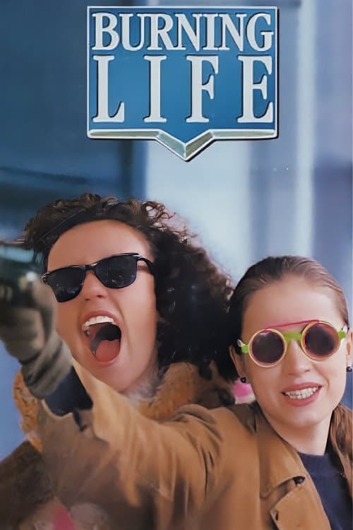 Burning Life full movie