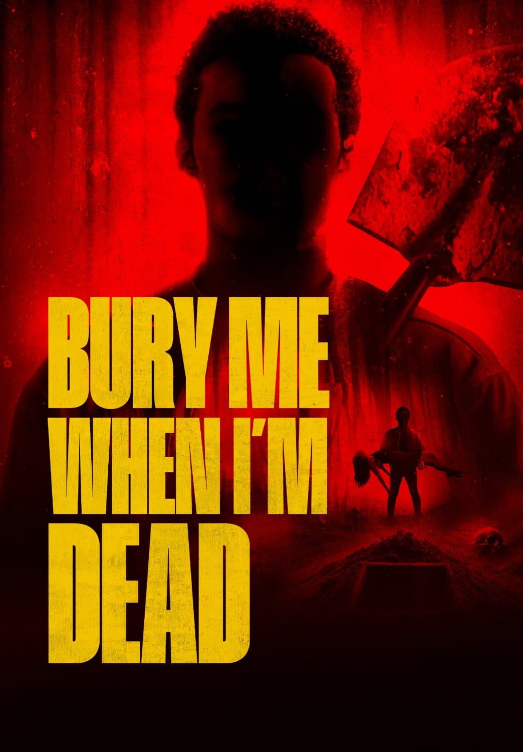 Bury Me When I'm Dead full movie
