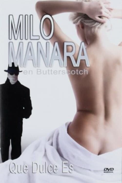 Butterscotch: How Sweet It Is full movie
