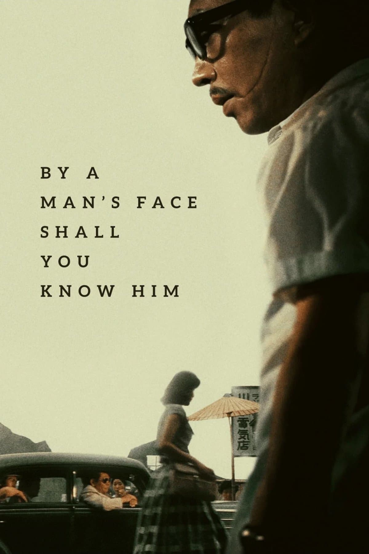 By a Man's Face Shall You Know Him full movie