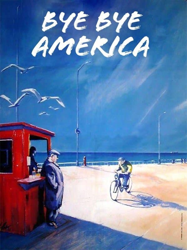 Bye Bye America full movie