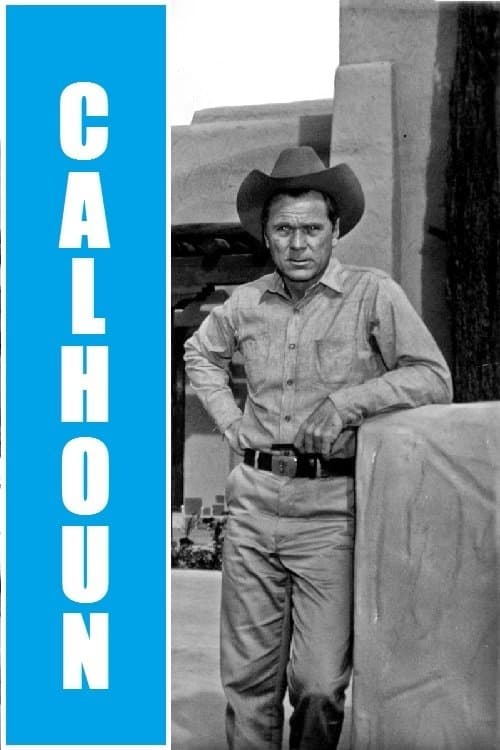 Calhoun full movie