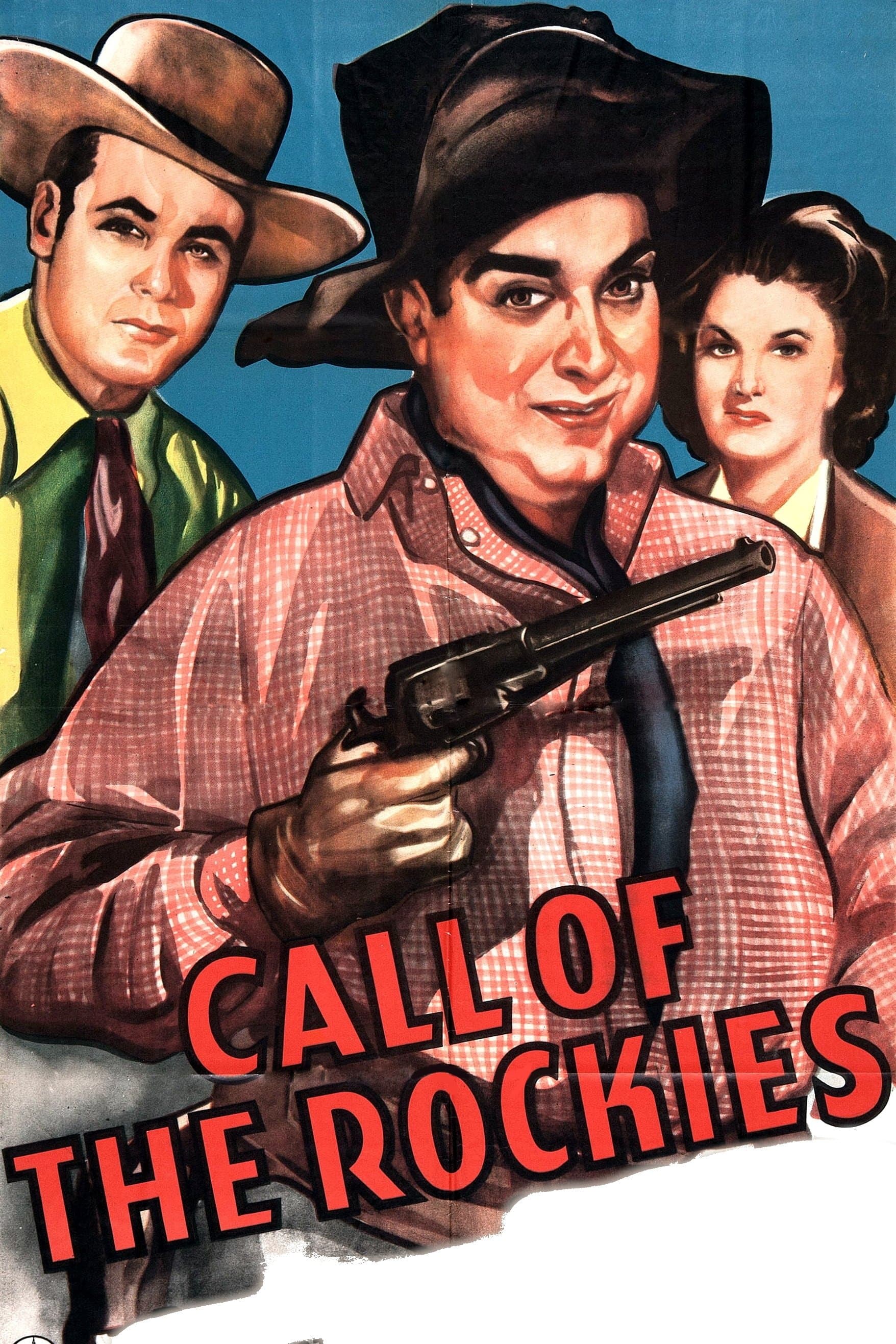 Call of the Rockies full movie