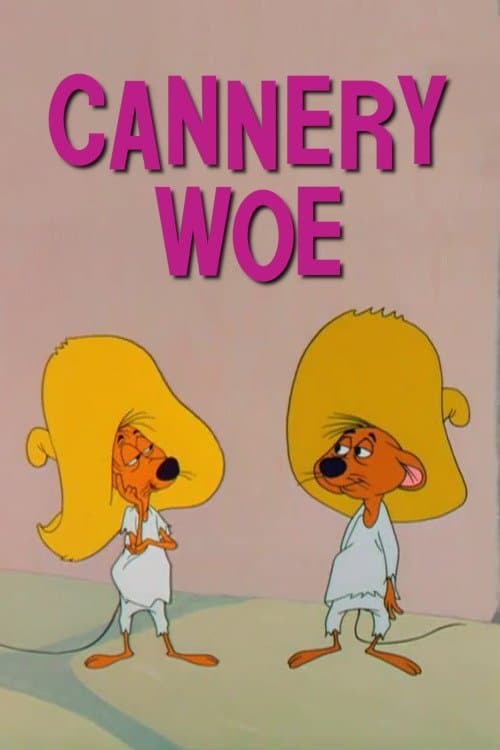 Cannery Woe full movie