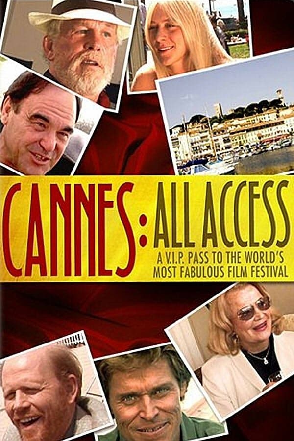 Cannes: All Access full movie