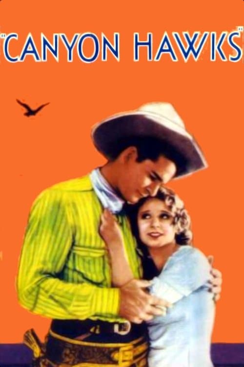 Canyon Hawks full movie