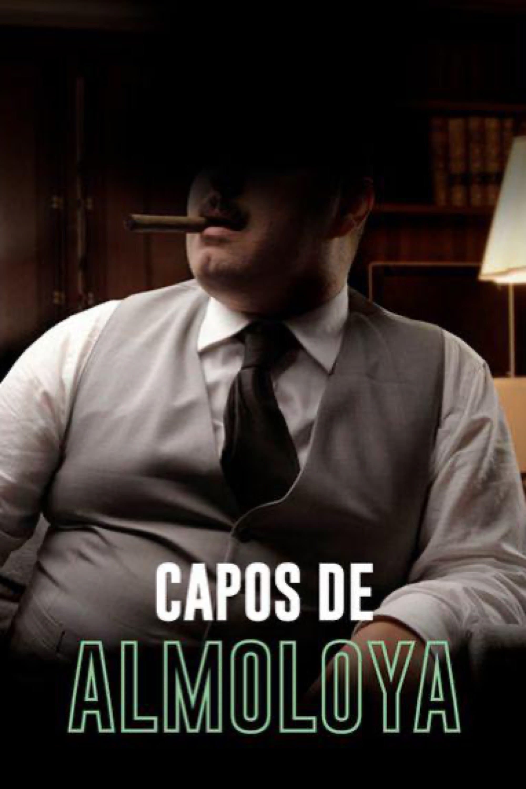 Capos de Almoloya full movie