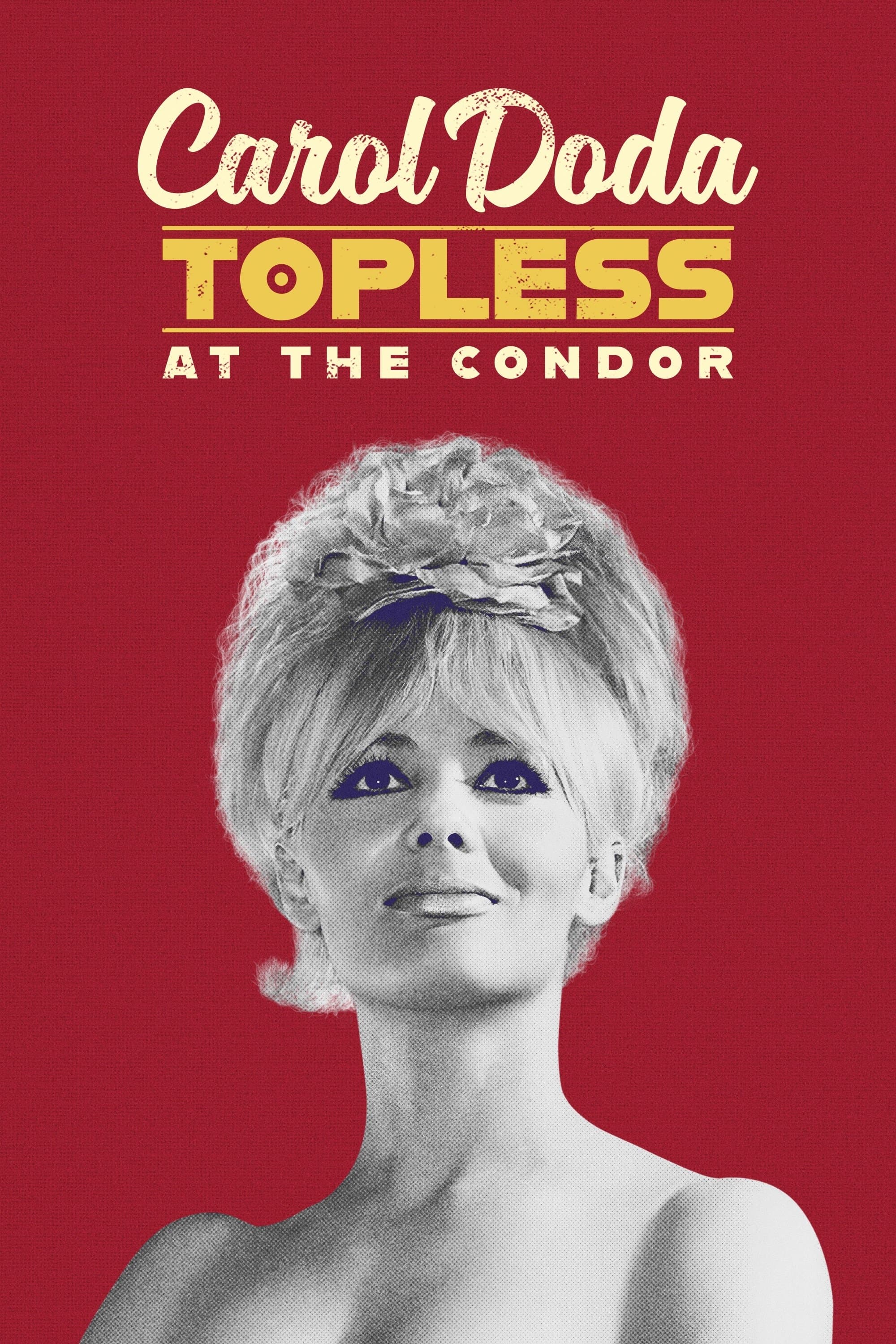 Carol Doda Topless at the Condor full movie