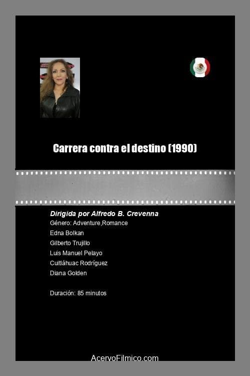 Carrera contra el destino full movie
