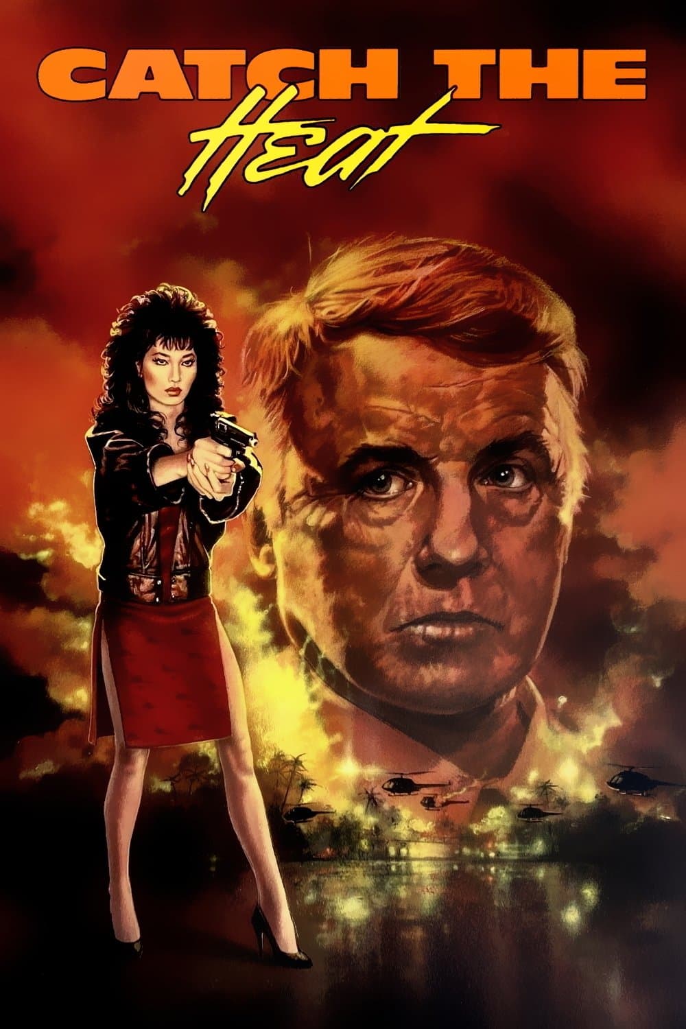 Catch the Heat full movie