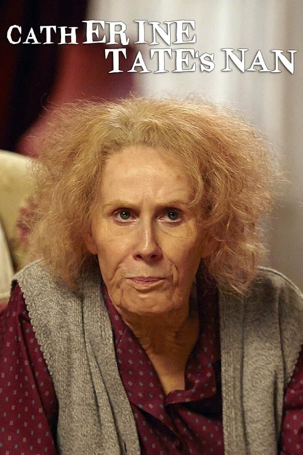 Catherine Tate's Nan full movie