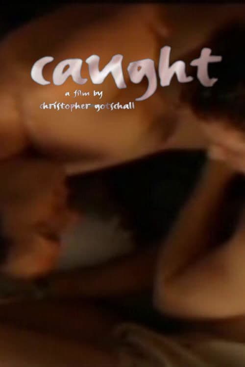 Caught full movie
