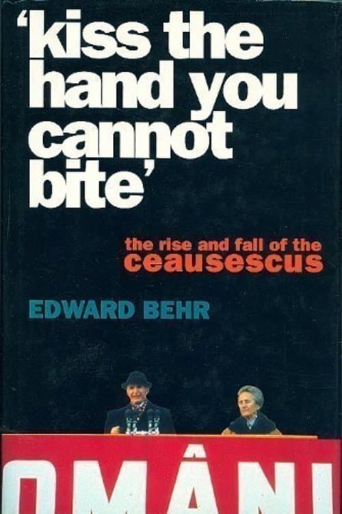 Ceausescu: Behind the Myth full movie