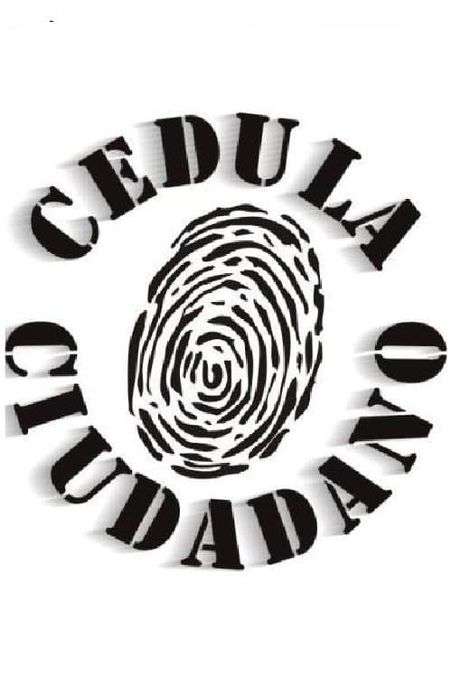 Cédula ciudadano full movie