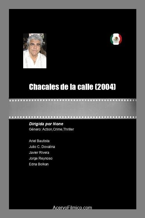 Chacales de la calle full movie