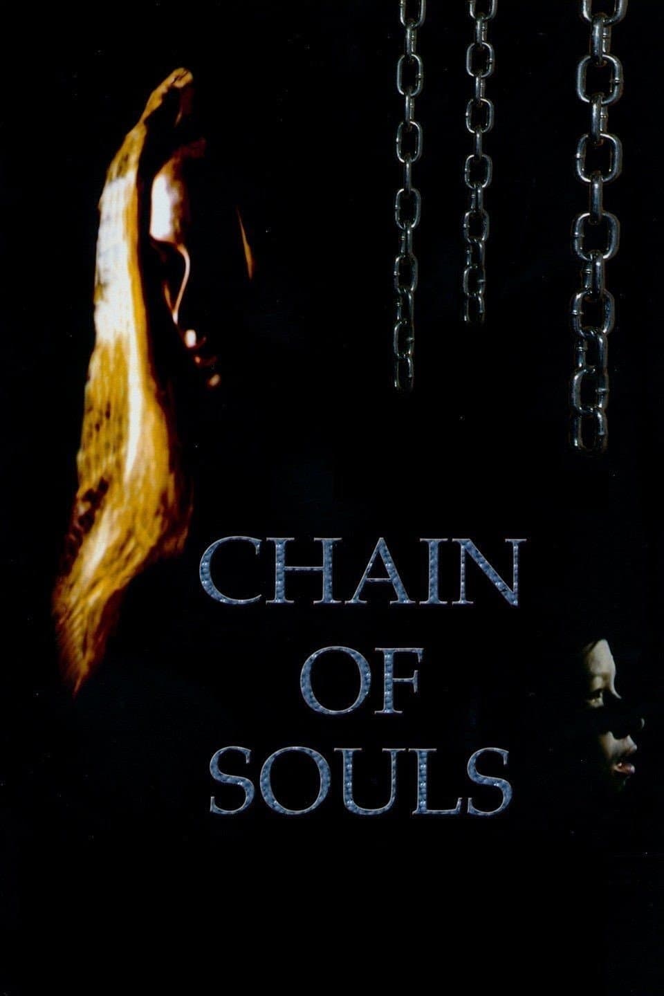 Chain of Souls full movie