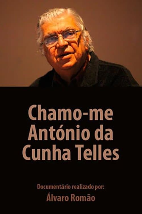 Chamo-me António da Cunha Telles full movie