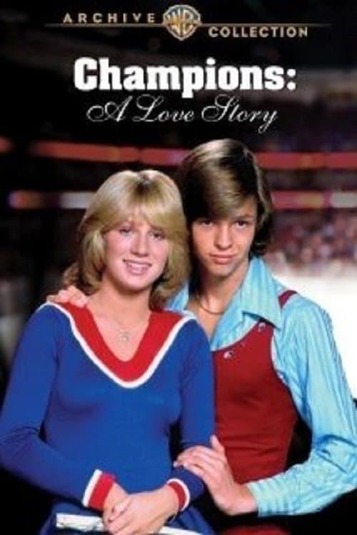 Champions: A Love Story full movie