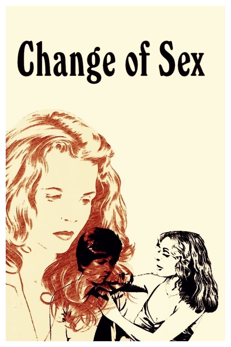 Change of Sex full movie