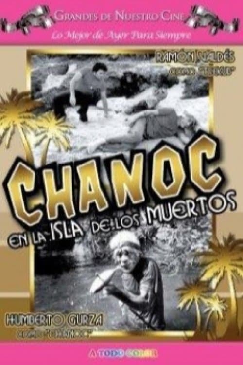 Chanoc on the Island of the Dead full movie
